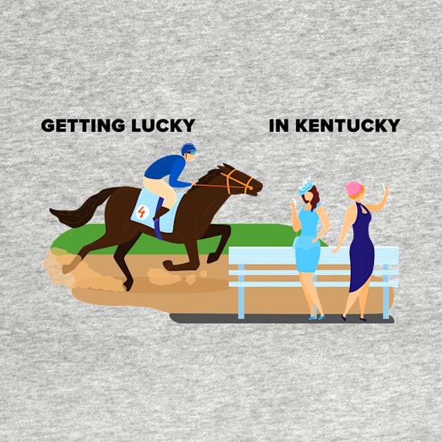 Getting Lucky in Kentucky by xposedbydesign